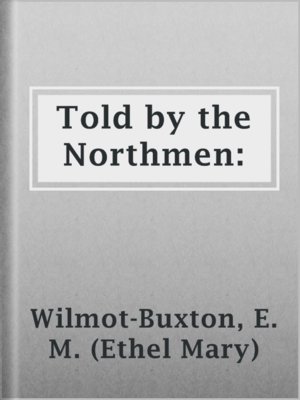 cover image of Told by the Northmen: